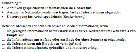 Verarbeitung von Medieninhalten Informationsverarbeitung: Erinnerung, Abruf und Vergessen