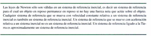 LIMITACIONES DE LAS LEYES Sistema de referencia inerciales.