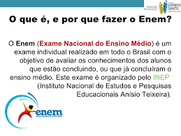 ENEM - Exame Nacional do Ensino Médio