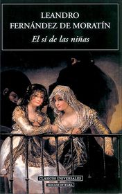 Teatri neoclásico. El sí de las niñas