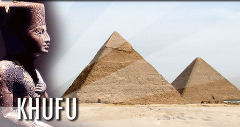 King Khufu (aka Cheops)