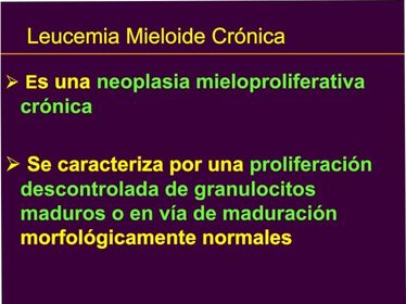 SÍNDROMES MIELOPROLIFERATIVOS CRÓNICOS LEUCEMIA MIELOIDE CRONICA TEORICA Concepto