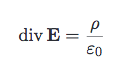 HOW DO YOU? Find the charge density when you know the divergence of the electric field, E.