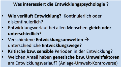 Was interessiert die Entwicklungspsychologie ?
