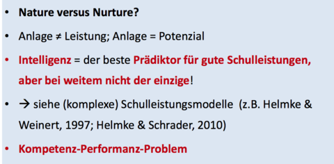 Intelligenz – Anlage/Umwelt ? Anlage = ?