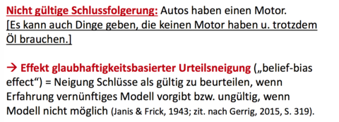 Logisches Denken (2) Syllogismus-Auto: Prämisse 1: Alles, was einen Motor hat, braucht Öl. Prämisse 2: Autos brauchen Öl.