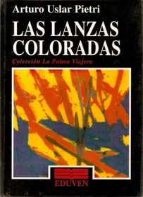 * LAS LANZAS COLORADAS.