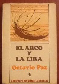 * EL ARCO Y LA LIRA.