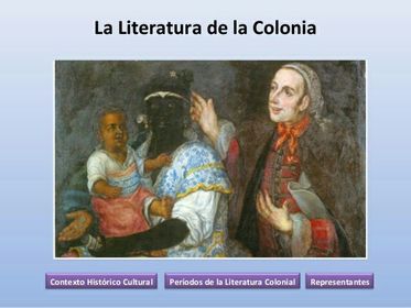 Literatura De La Colonia