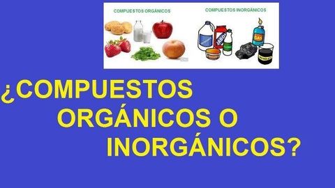 Compuestos químicos orgánicos e inorgánicos.