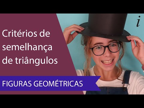 1.2.1. Critérios de semelhança de triângulos - Como aplicar?