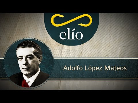 SEXENIO DE ADOLFO LÓPEZ MATEOS (1958-1964)