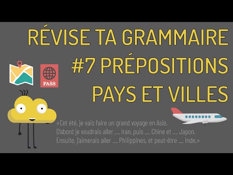 Prépositions de lieux avec pays et villes
