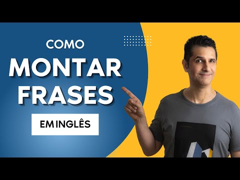 Contruindo frases