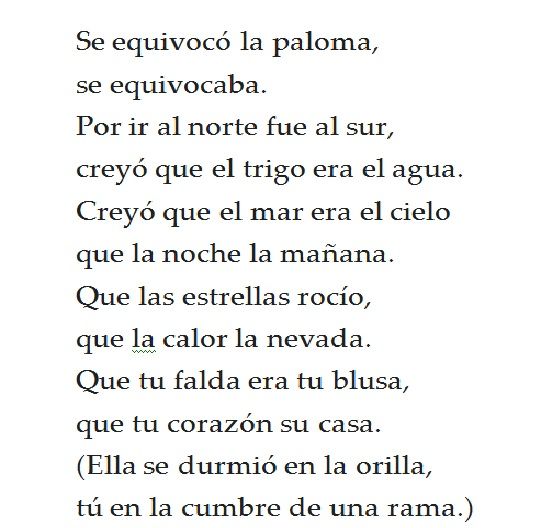 Ejemplo: "Se equivocó la paloma" R. Alberti