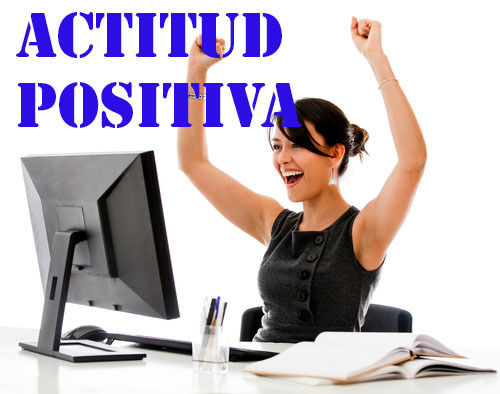 Ten una actitud positiva