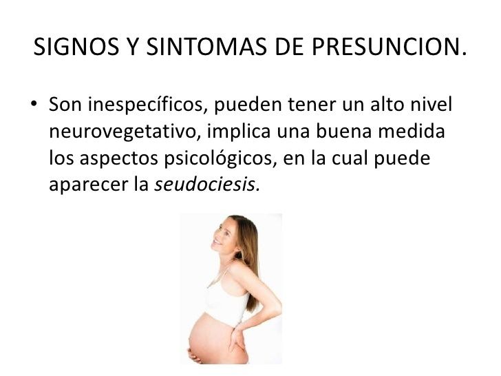 Signos y síntomas de presunción, probabilidad y certeza en el embarazo.