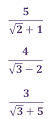 How do you rationalise these?
