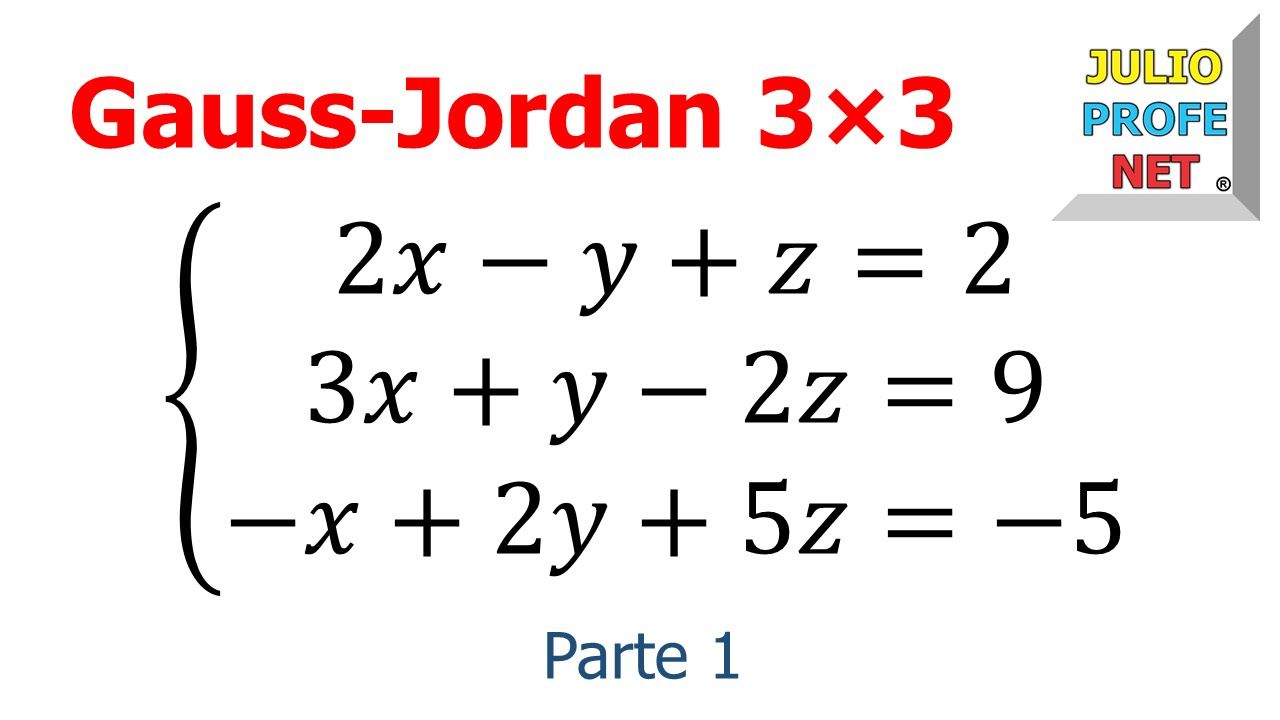Solucion de ecuaciones, metodo de Gauss Jordan