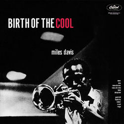 Miles Davies graba los temas de Birth of the Cool 1949 El estilo bebop da paso al Cool