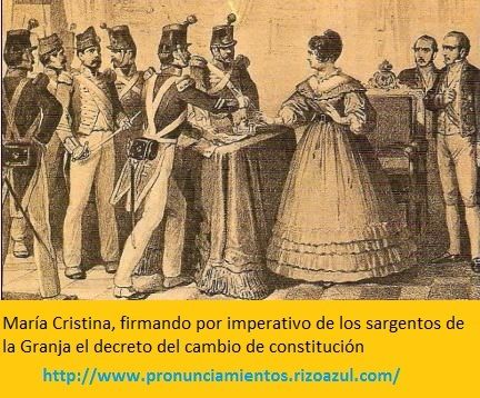 Nombre del pronunciamiento en 1836 por el que se obliga a la regente María Cristina a volver a la Constitución de 1812