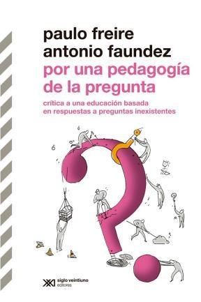 Pedagogía de la pregunta