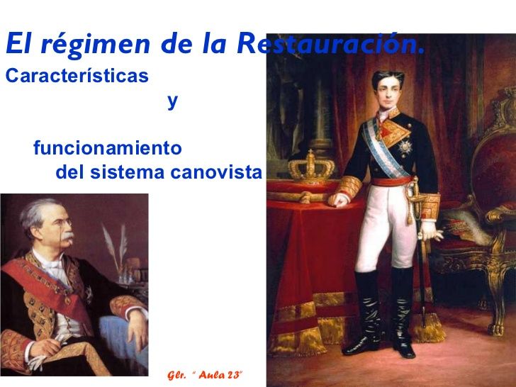 ¿Cuáles fueron los tres fundamentos doctrinales del sistema canovista?
