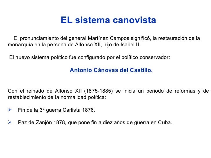 ¿Qué guerras terminó Canovas cuando llegó al poder ?