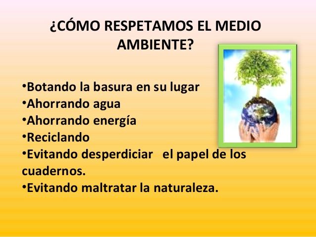 Respeto a la Vida y el Medio ambiente