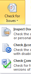Opção Verificando Problemas: na aba Info do Menu Arquivo. Inspecionar Documento Checar Acessibilidade Checar Compatibilidade