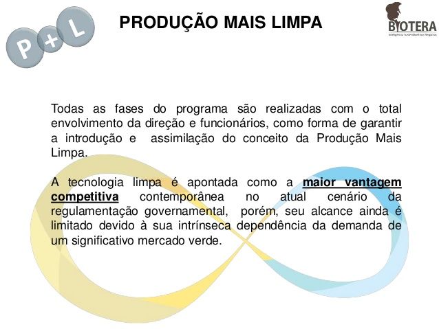 Produção Mais Limpa ou P+L