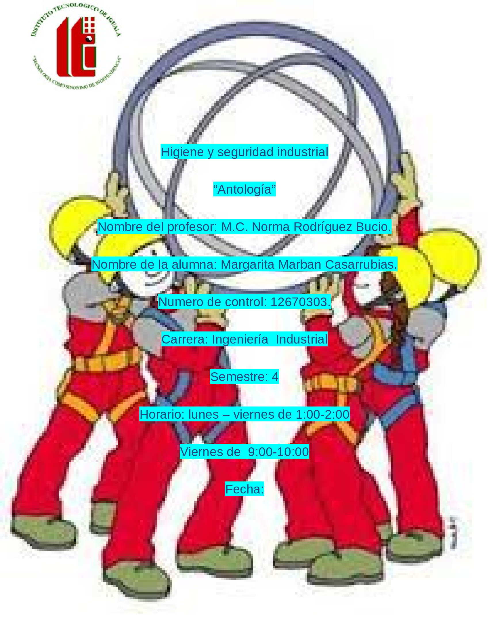 Evolucion historica de la seguridad e higiene