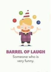BARREL OF LAUGH