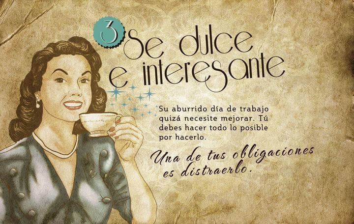 La idea de que una mujer hoy sea dulce e interesante ha cambiado. El hombre también demuestra su cariño y dulzura.