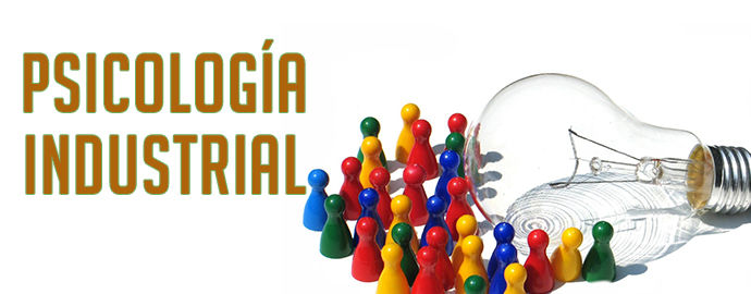 Antecedentes y fundamentos de la psicología organizacional