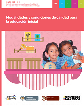 GUÍAS DE LA EDUCACIÓN INICIAL EN EL MARCO DE LA ATENCIÓN INTEGRAL
