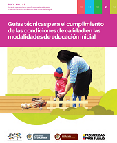 GUÍAS DE LA EDUCACIÓN INICIAL EN EL MARCO DE LA ATENCIÓN INTEGRAL