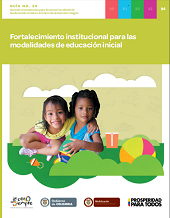 GUÍAS DE LA EDUCACIÓN INICIAL EN EL MARCO DE LA ATENCIÓN INTEGRAL