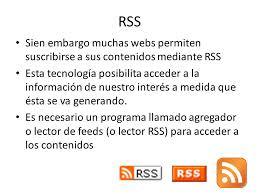 RSS: Objetivo: desarrollar habilidades en las que cada persona o estudiante tendra una mayor comprención sobre tecnologia,internet y pagi...