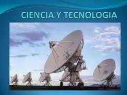 DIFERENCIA ENTRE CIENCIA Y TECNOLOGIA.