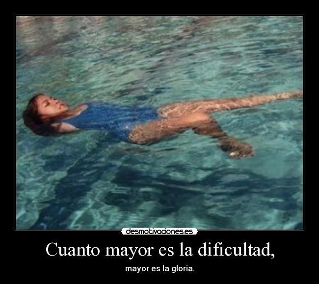 ELOGIO A LA DIFICULTAD
