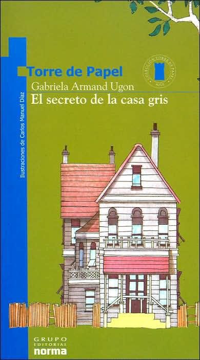 El secreto de la casa gris