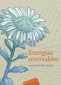 Reporte Documental sobre la historia, uso y futuro de las fuentes de energía renovable.