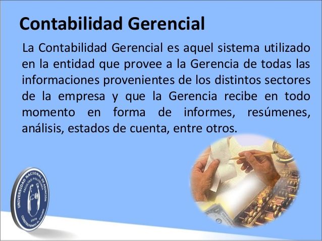 Contabilidad financiera, Contabilidad gerencial y Contabilidad de costos