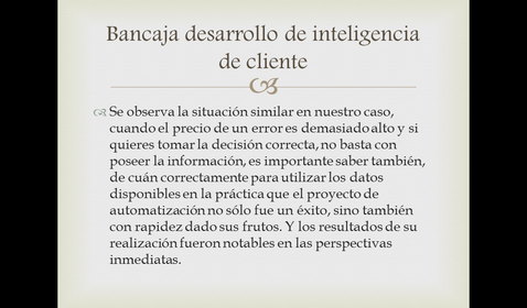 Grupo 7: Bancaja desarrollo de inteligencia de cliente