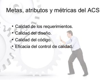 Metas, atributos y métricas