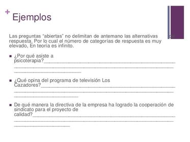 TIPO DE PREGUNTAS Preguntas abiertas Preguntas cerradas